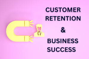 Mastering Customer Retention - 5 Strategies for Business Success