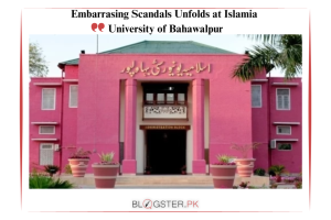Embarrasing Scandals Unfolds at Islamia University of Bahawalpur