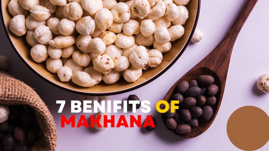 7 Incredible Health Benefits of Makhana The Nutritional Powerhouse