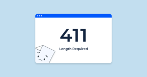 Demystifying the 411 Length Required Error Causes and Solutions - Your Comprehensive Guide