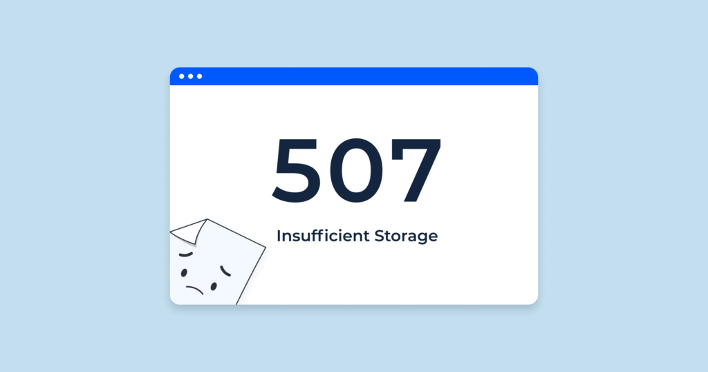 Untangling the 507 Insufficient Storage Error Causes and Solutions - Your Comprehensive Guide